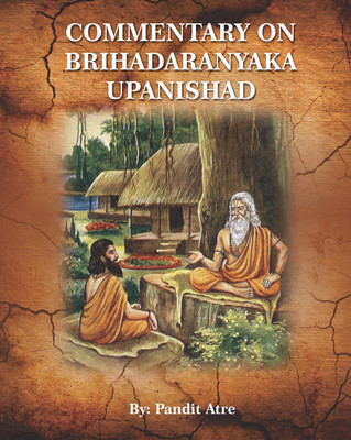 Commentary On Brihadaranyaka Upanishad(Paper Back, Perfect, Pandit Atre)