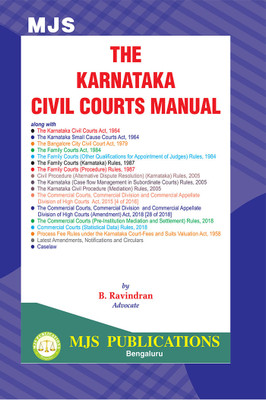 THE KARNATAKA CIVIL COURTS MANUAL(2024 Edition)(Paperback, B. RAVINDRAN)
