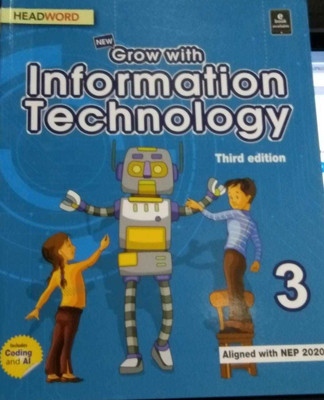Grow With Information Technology Class 3(paperpack, joyrup bhattcharya)
