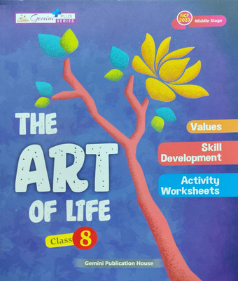 The Art Of Life Class 8(Pepper back, Sangeeta anand)