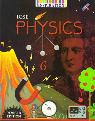 Inspiration ICSE PHYSICS 6(Paperback, ASHOK BHAGAT)