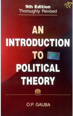 AN INTRODUCTION TO POLITICAL THEORY BY O.P GAUBA PAPERBACK ENGLISH (9th EDITION)(Paperback, O., P., Gauba)