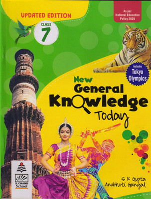 New General Knowledge Today Class 7(Paperback, S K GUPTA, ANUBHUTI GANGAL)