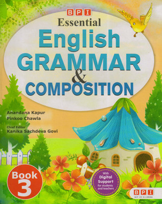 BPI Essential English Grammar & Composition Book - 3(Paperback, Anandana Kapur)