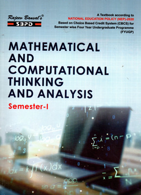 NEP Mathematical And Computational Thinking And Analysis 1st Semester Programme Under FYUGP(Paperback, Dr. B.N. Gupta, Dr. R.K. Tiwary, Dr. Y.K. Mishra)