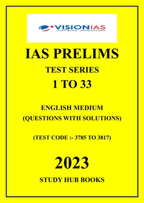 Vision Ias Prelims Test Series 1 To 33 With Answers Explanation 2023-ENGLISH Medium (Paperback, Vision Ias) 2023 (Paperback, English, Vision Ias)(Paperback, VISION IAS)