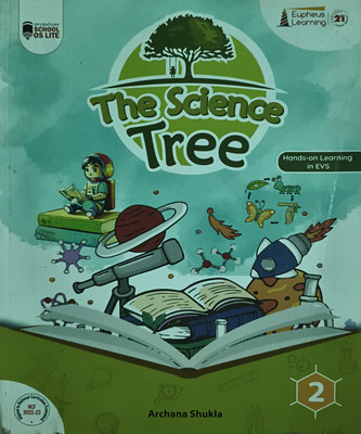 The Science Tree Class 2(Paperback, Archana Shukla)