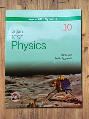 Srijan ICSE Physics 10(Paperback, SC Gupta, Smita Aggarwal)