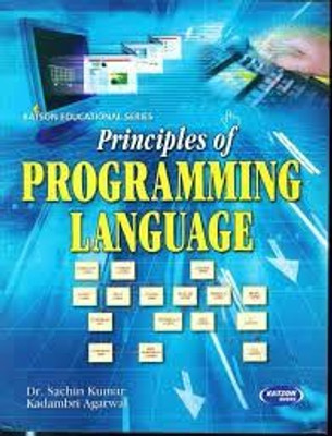 Principle Of Programming Language(Paperback, Dr. Sachin Kumar Kadambri Agarwal)