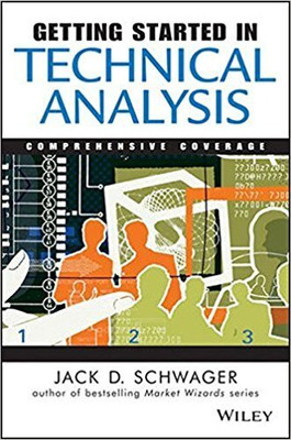 Getting Started In Technical Analysis(Paperback, Jack D.Sachwager)