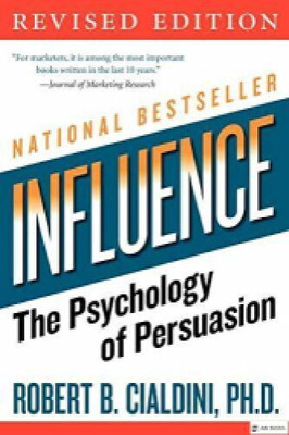 INFLUENCE The Psychology Of Persuasion National Best Seller ROBERT B. CIALDINI, PH.D(Paperback, JMD books)