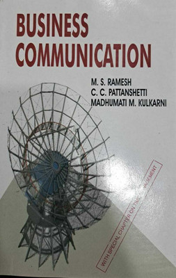 Business Communication(Paperback, M.S. RAMESH, C C PATTANSHETTI, MADHUMATI M KULKARNI)