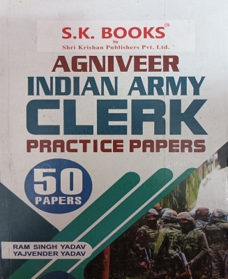 Agniveer Indian Army Clerk Practice Papers 2023 In English(Paperback, ram singh yadav)