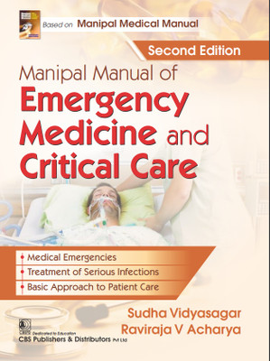Manipal Manual Of Emergency Medicine And Critical Care(Paperback, Sudha Vidyasagar, Raviraja V Acharya)
