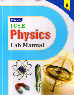 Nova, Icse Physics Lab Manual Class - 9(Hardcover, R.K. KUKREJA)