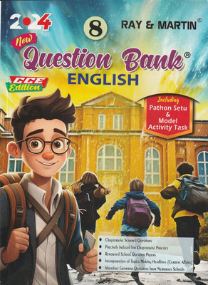 West Bengal Board Ray & Martin New Question Bank English Class 8 C C E Edition Including Pathon Setu & Model Activity Task 2024 The Calcutta Publishers(Paperback, RAY & MARTIN)