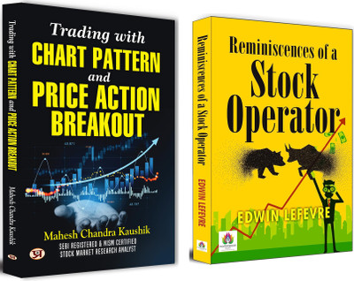 Trading With Chart Pattern And Price Action Breakout + Reminiscences Of A Stock Operator | Unlock The Secrets Of Price Action And The Mindset Of Legendary Traders | Stock Market | Market Speculation | Risk Management (Set Of 2 Books In English)(Paperback, Mahesh Chandra Kaushik, Edwin Lefevre)