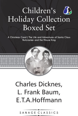 Children’s Holiday Collection Boxed Set (A Christmas Carol, The Life And Adventures Of Santa Claus, Nutcracker And The Mouse King) Set Of 3 Books [Paperback](Paperback, L. Frank Baum, Charles Dickens, E.T.A Hoffman)
