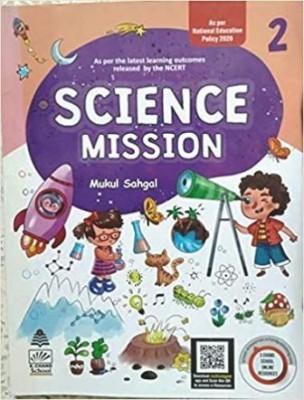 Science Mission Class 2(Paperback, Mukul Sahgal)