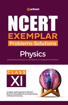 Arihant NCERT Exemplar Problems Solutions Physics Class 11th Paperback(Paperback, Atique Hasan)