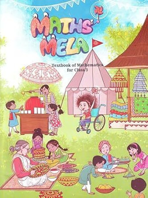 ORIGINAL NCERT Class - 3 Maths Mela Textbook Of Mathematics | (कक्षा 3 के लिए पाठ्यपुस्तक, अद्यतन संस्करण 2025) | UPDATED & LATEST EDITION 2025(Paperback, NCERT)