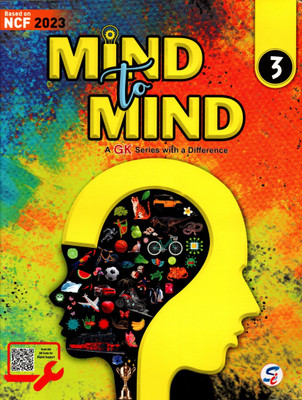 Mind To Mind A Gk Series With A Difference Class - 3(Paperback, KARISHMA KHATRI)