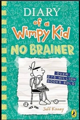 The Diary Of A Wimpy Kid : No Brainer (Book 18)(Paperback, Jeff kinney)