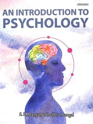 An Introduction To Psychology(Paperback, Ph.D. Mangal, S K)