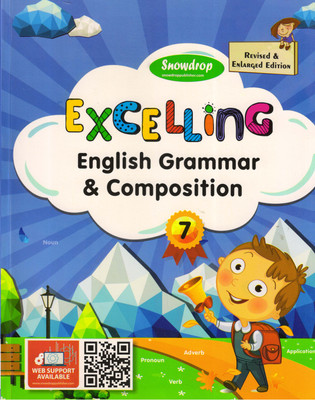 Snowdrop, EXCELLING English Grammar & Composition - 7(Paperback, Snowdrop)