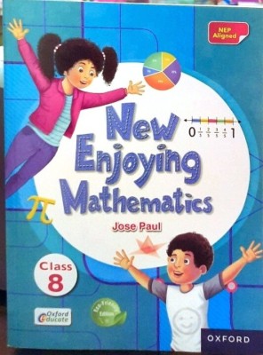 Oxford New Enjoying Mathematics Class-8(Paperback, JOSE PAUL)