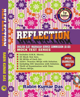 Reflection [English SLST / Madrasah Service Commission] (XI-XII) Mock Test Series 1st Edition (English Version)(Paperback, Rabik Kumar Das)