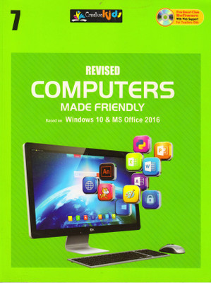 Revised Computers Made Friendly Class - 7(Paperback, MADHAV BAHUGUNA)