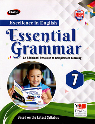 Prachi, Excellence In English Essential Grammar(An Additional Resourse To Complement Learning) Class - 7(Paperback, RASHMI K. PANDEY)