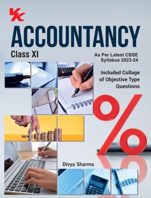 Accountancy Book For Class 11 | CBSE (NCERT Solved) | Examination 2023-2024 | By VK Global Publications(Paperback, Divya Sharma)
