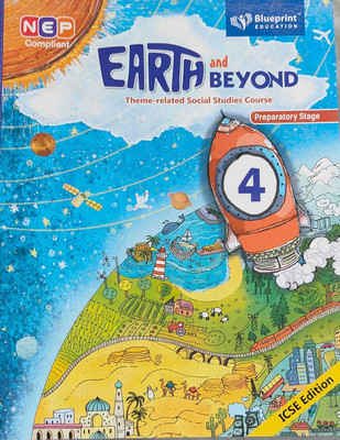 Earth And Beyond Icse Edition Class 4(Paperback, BLUEPRINT EDUCATION)