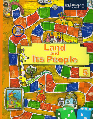 Blueprint, Land And Its People Class - 5(Paperback, Ms Anuradha Amos)