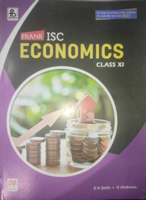 Frank ISC Economics Class 11 ( Revised According To The Syllabus For And After The Year 2027 )(Paperback, D.k sethi, U. Andrews)