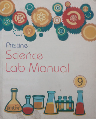 Pristine Science Lab Manual Class 9(Pepper back, Pankaj giri)