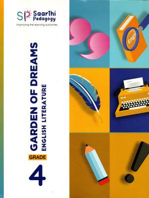 Garden Of Dreams English Literature Grade - 4(Paperback, SAARTHI PEDAGOGY)