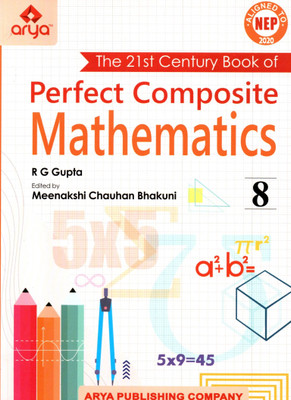 Arya, Perfect Composite Mathematics, Class-8(Paperback, R G GUPTA)