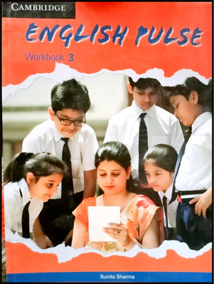 Cambridge ENGLISH PULSE Workbook 3(Paperback, Sunita Sharma)