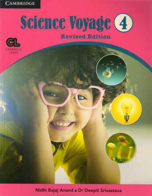 Cambridge,science Voyage For Class - 4(Paperback, Dr DEEPTI SRIVASTAVA, NIDHI BAJAJ ANAND)
