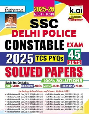 SSC Delhi Police Constable TCS PYQs Solved Papers 45 Sets 2025 To 26 Edition (5499)(Paperback, Kiran)