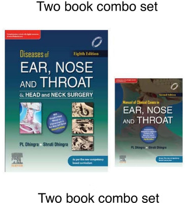 Diseases Of Ear, Nose & Throat And Head & Neck Surgery+ Manul Of Clinical Cases In Ear, Nose And Throat (Paperback, P.L. Dhingra, Shruti Dhingra)(Paperback, P.L. Dhingra, Shruti Dhingra, P.L. Dhingra, Shruti Dhingra) Diseases Of Ear, Nose & Throat And Head & Neck Surgery+ Manul Of Clinical Cases In Ear, Nose And Throat (Paperback, P.L. Dhingra, Shruti Dhingra)(Paperback, P.L. Dhingra, Shruti Dhingra, P.L. Dhingra, Shruti Dhingra)