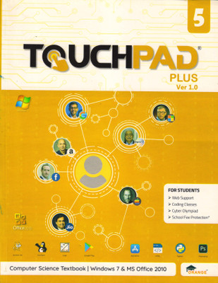 Touchpad PLUS Version 1.0 - Class 5 (Win 7 & MS Office 2010)(Paperback, TEAM ORANGE)