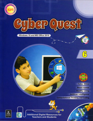 Kips, Cyber Quest - 6 (Windows 10 And MS Office 2019)(Paperback, IT EDUCATION)