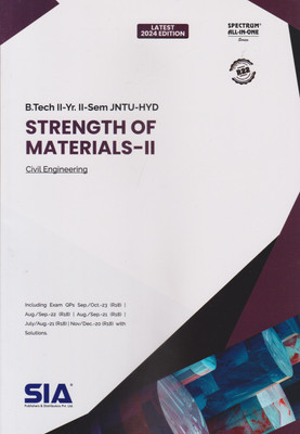 Strength Of Materials –II (Civil Engineering) B.Tech II-Year II-Sem Latest 2024 Edition JNTU-HYD(Paperback, SIA Team Of Experts)