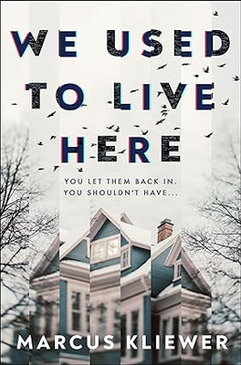 We Used To Live Here(Paperback, Marcus Kliewer)