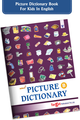 Nurture English Picture Dictionary Book For Kids | Part B | 3 To 7 Year Old | Introduction To 19 Locations Around Us | Visual Dictionary Of More Than 250 Objects(Paperback, Target Publications)