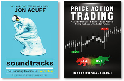 Price Action Trading: A Step By Step Guide To Learn Technical Analysis, Trading Strategies & Candlestick Patterns (English) + Soundtracks(Paperback, Indrazith Shantharaj, Jon Acuff)